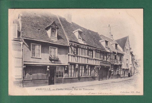 ABBEVILLE - Rue des Teinturiers - Barsserie - 1902