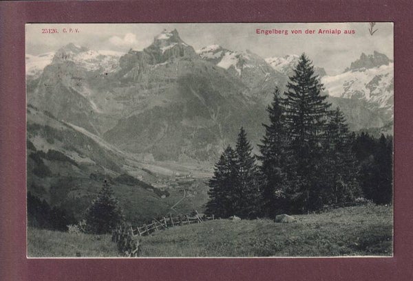 ENGELBERG von der Arnialp aus - 1916