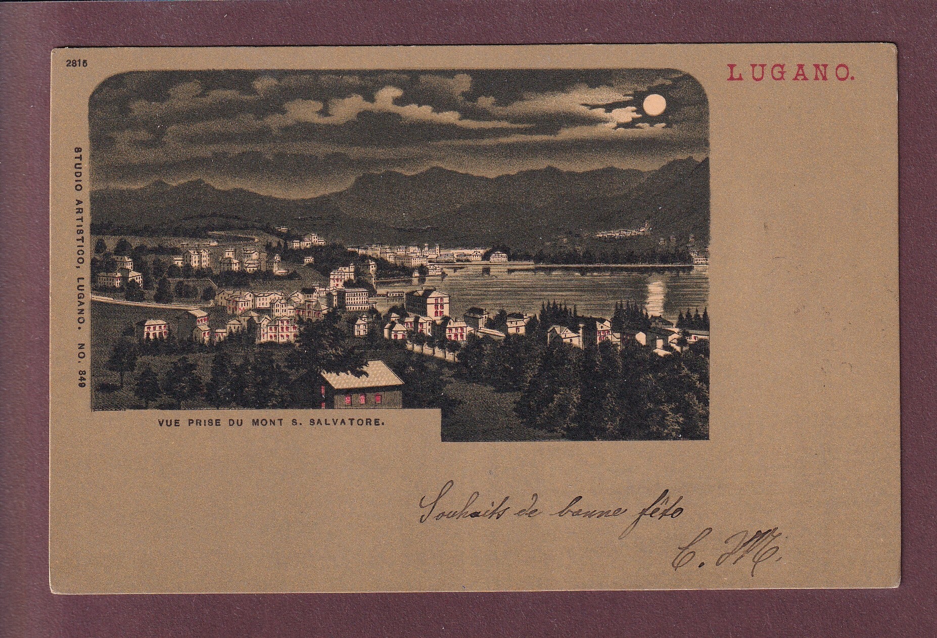 LUGANO - Vue prise du Mont S. Salvatore - Clair de lune 1902
