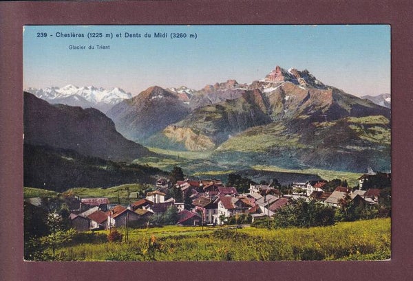 CHESIERES - Dents du Midi