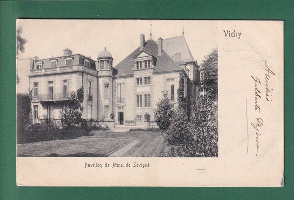 VICHY - Pavillon de Mme de Sévigné - 1902