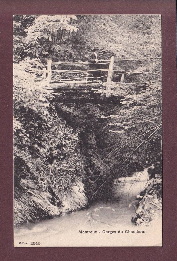 MONTREUX - Gorges du Chauderon - CPN