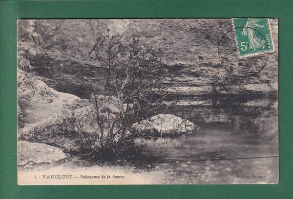 VAUCLUSE - Naissance de la Source