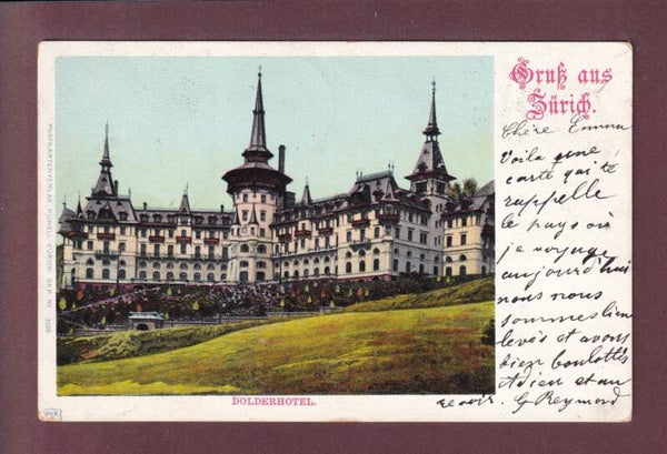ZÜRICH - Dolderhotel - 1900