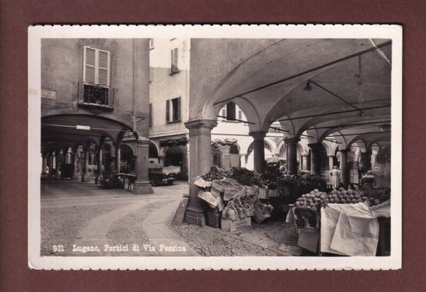 LUGANO - Portici di Via Pessina
