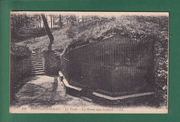 FONTAINEBLEAU - Grotte aux cristaux - 1923