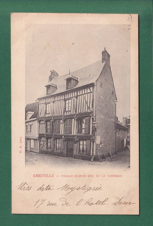 ABBEVILLE - Rue de la Tannerie - 1902