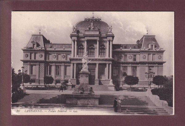 LAUSANNE - Palais Fédéral