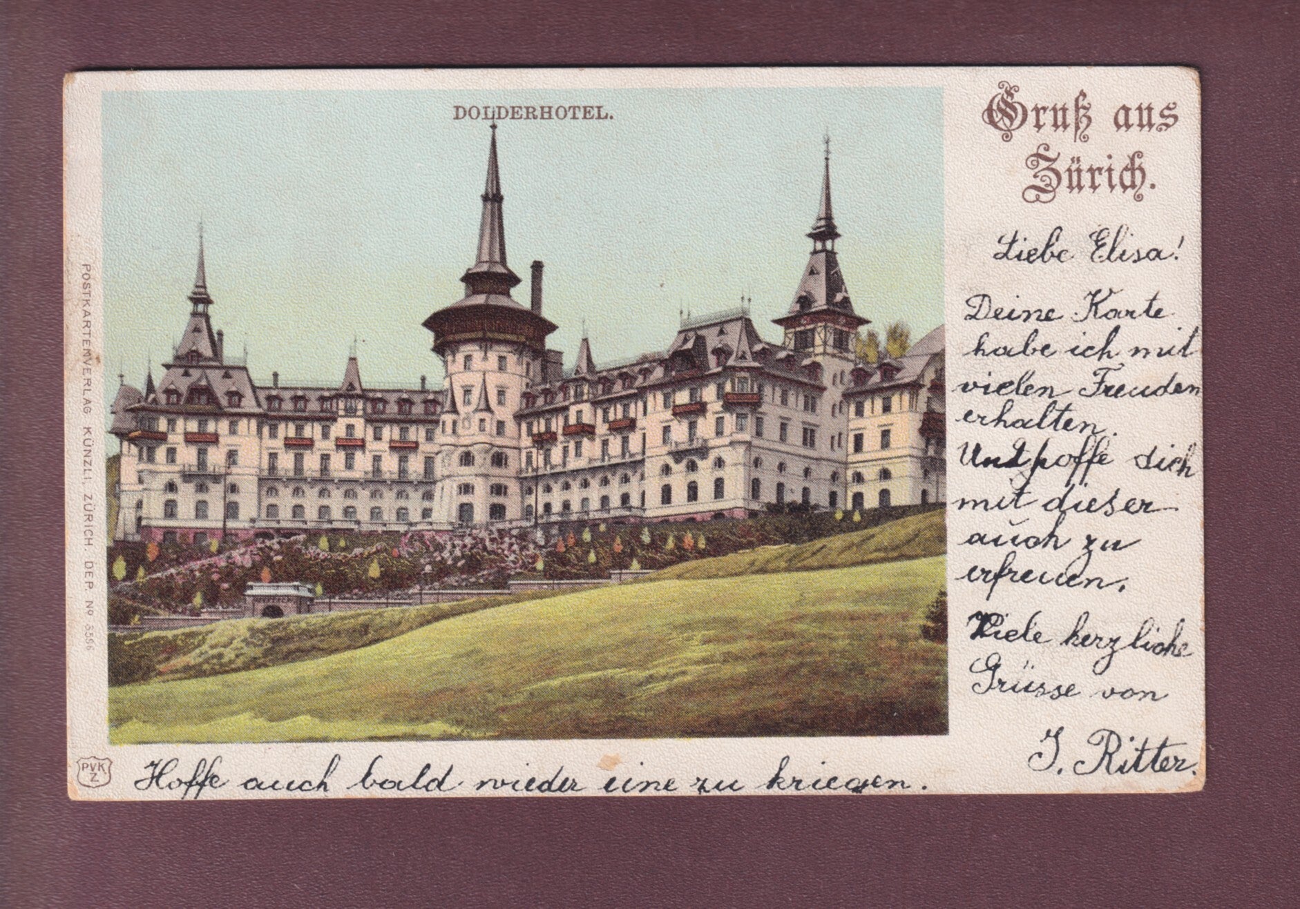 Gruss aus ZÜRICH - Hotel Dolder - 1900
