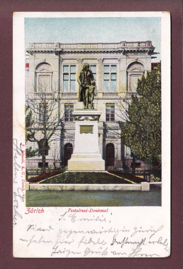 ZÜRICH - Pestalozzi-Denkmal - 1902