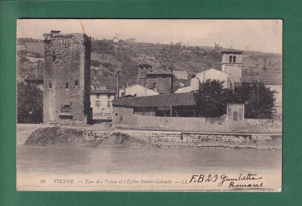 VIENNE - Tour des Valois - 1916