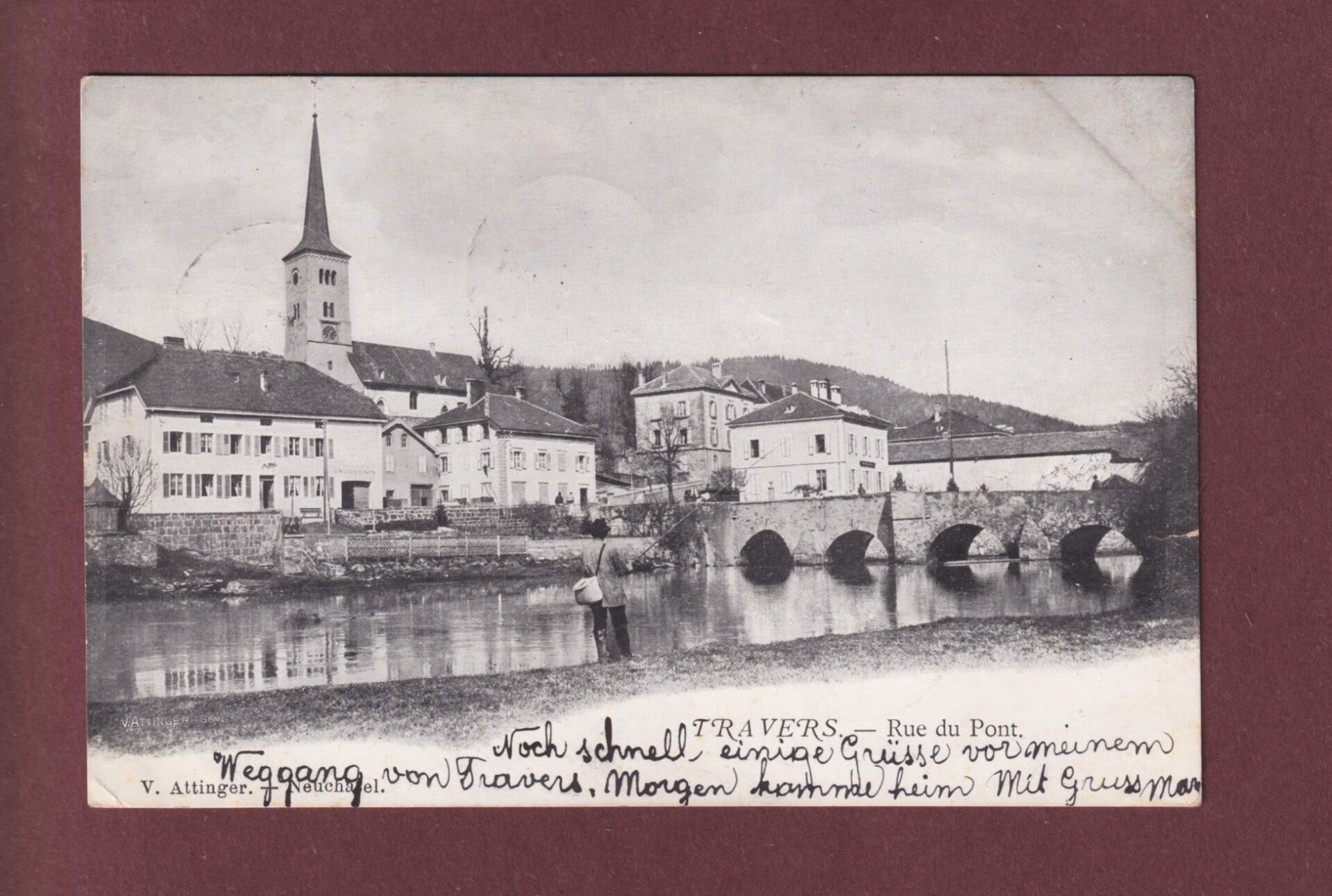 TRAVERS - Rue du Pont - Pêcheur - 1906