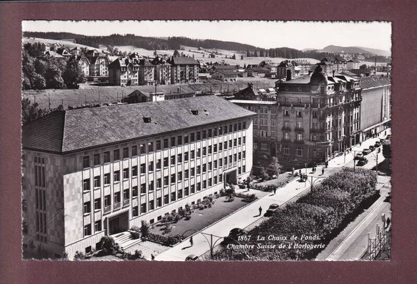LA CHAUX-DE-FONDS - Chambre Suisse de l'Horlogerie