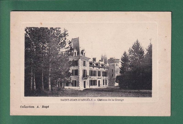 SAINT-JEAN-D'ANGELY - Château de la Grange