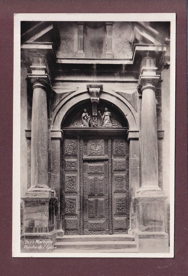 MARTIGNY - Porche de l'Eglise