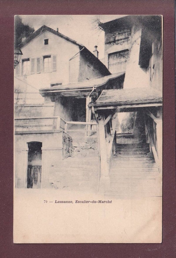 LAUSANNE - Escalier du Marché