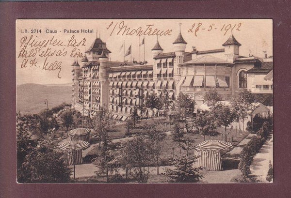 CAUX - Palace Hôtel - 1912