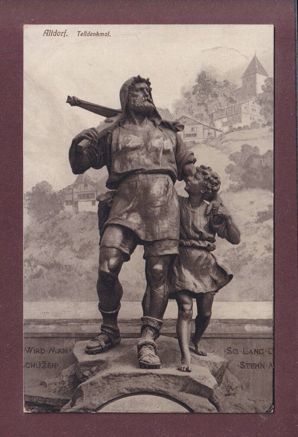 ALTDORF - Telldenkmal - 1913