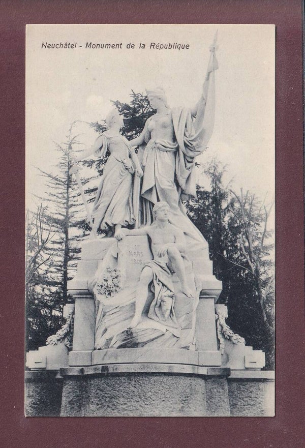 NEUCHÂTEL - Monument de la République
