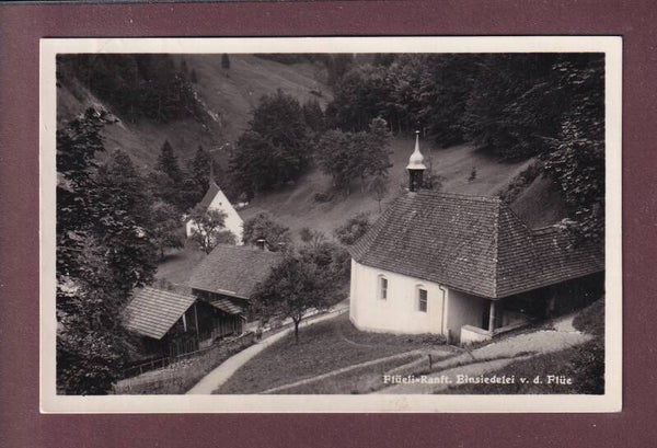 FLÜELI-RANFT - Einsiedelei - 1931