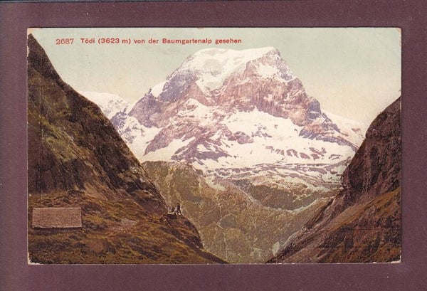 TÖDI von der Baumgartenalp - 1913