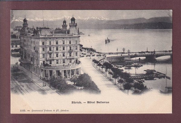 ZÜRICH - Hôtel Bellevue - Charnaux Frères
