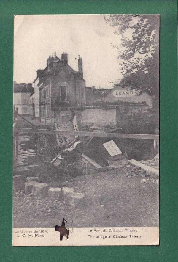 CHÂTEAU-THIERRY - Le pont - Guerre - 1915 // pli d'angle //