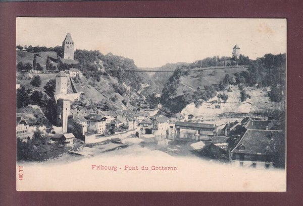 FRIBOURG - Pont du Gotteron