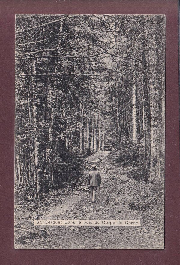 ST. CERGUE - Bois du Corps de Garde - 1908