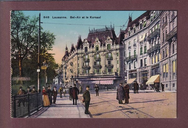 LAUSANNE - Bel-Air et le Kursaal