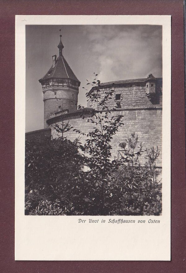 SCHAFFHAUSEN - Unot von Osten