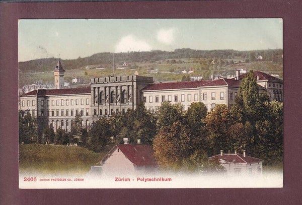 ZÜRICH - Polytechnikum - 1907