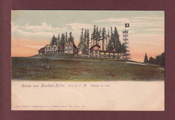 Gruss vom BACHTEL-KULM - 1908