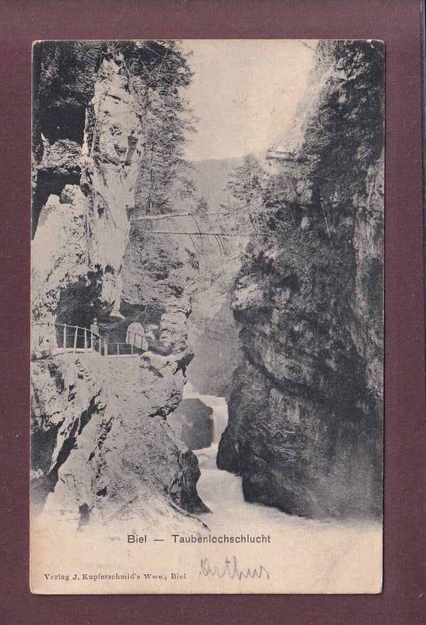 BIEL - Taubenlochschlucht - 1902