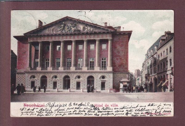 NEUCHÂTEL - Hôtel de Ville - 1903