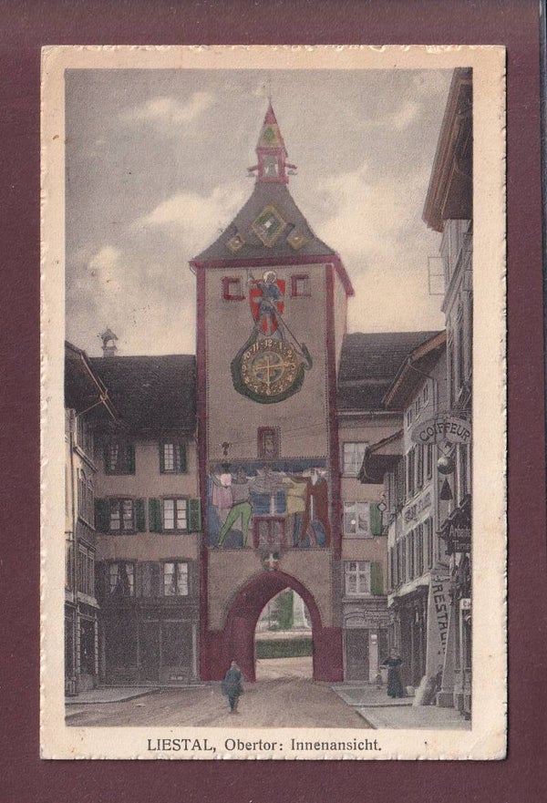 LIESTAL - Obertor - Innenansicht - 1915