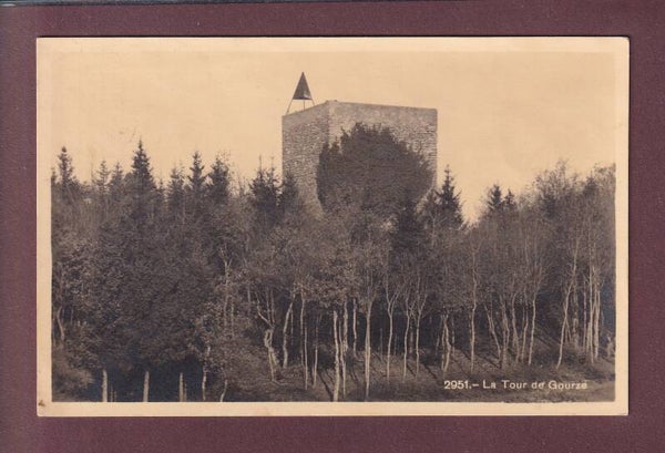 TOUR DE GOURZE - 1929