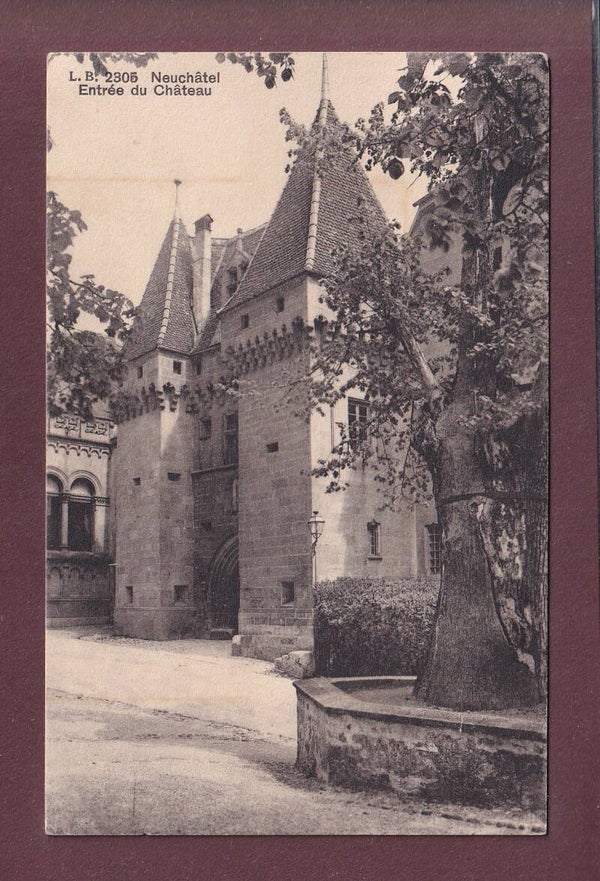 NEUCHÂTEL - Entrée du Château - 1914