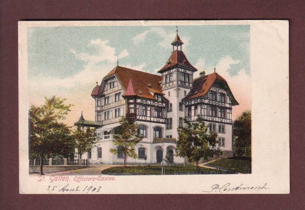 ST. GALLEN - Offiziers-Casino - 1903
