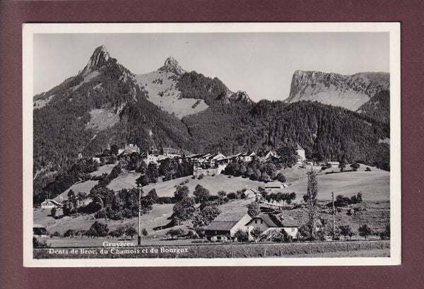 GRUYERES - Dents de Broc, du Chamois et du Bourgoz