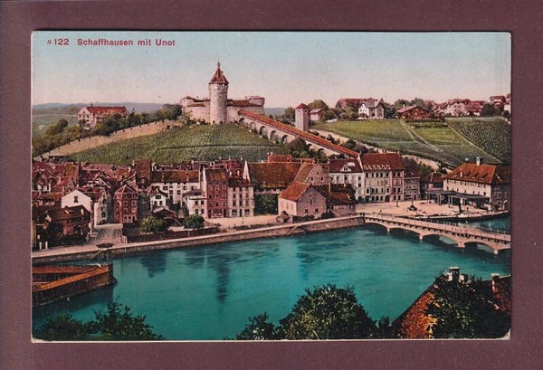SCHAFFHAUSEN mit Unot - 1913