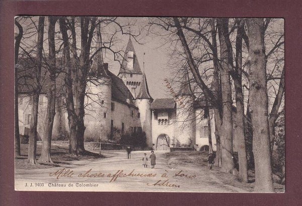 Château de COLOMBIER - 1913 Feldpost