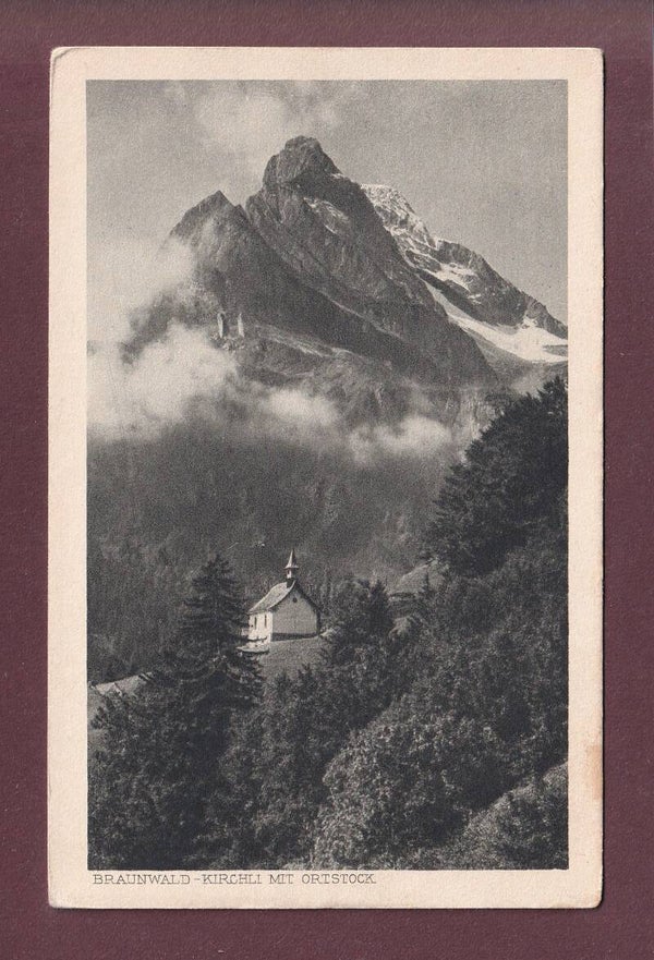 BRAUNWALD - Kirchli - Ortstock - 1921