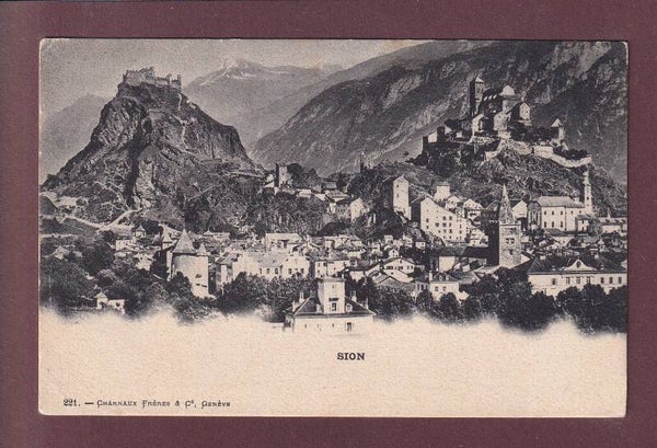 SION - Valère et Tourbillon - 1902 Charnaux Frères  // pli d'angle //