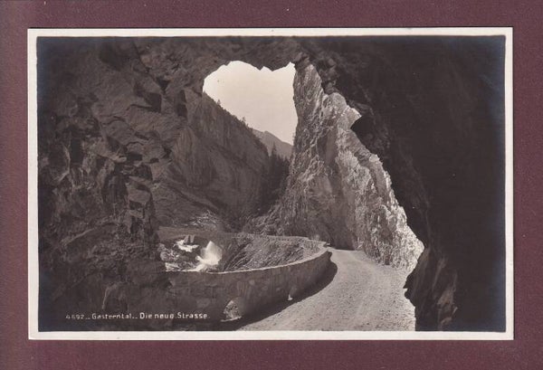 GASTERNTAL - Die neue Strasse - 1923