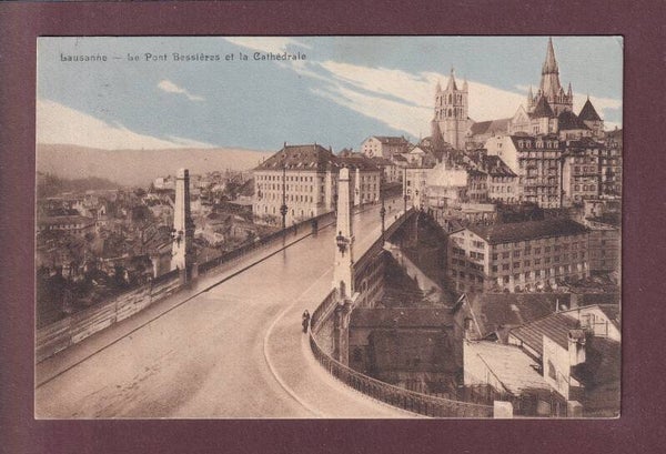 LAUSANNE - Pont Bessières - Cathédrale