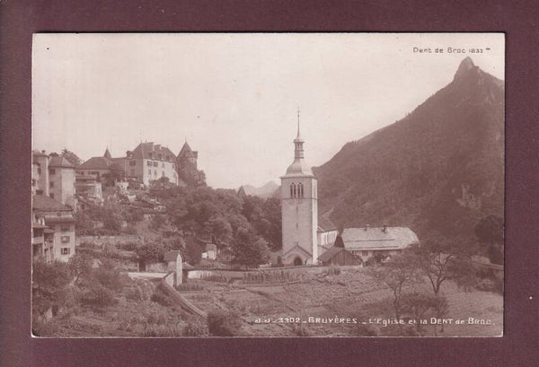 GRUYERES - Eglise et Dent de Broc