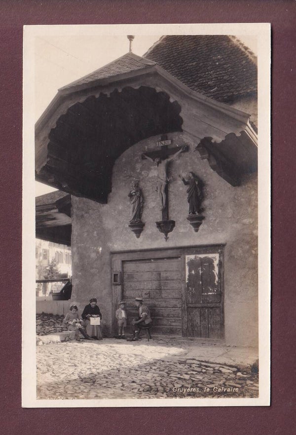 GRUYERES - La Calvaire