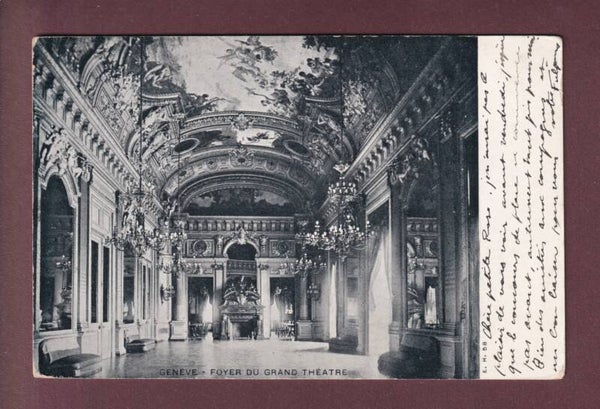 GENEVE - Foyer du Grand Théâtre - 1903