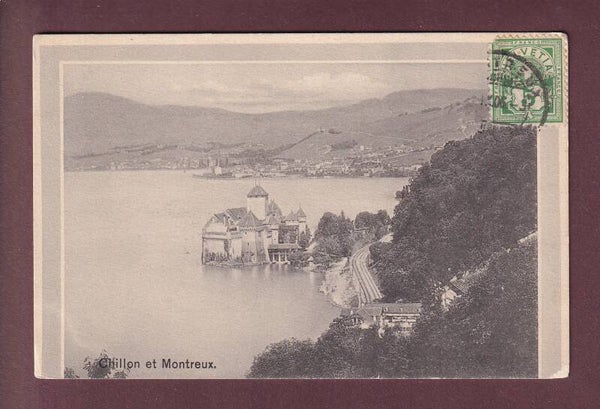 Château de CHILLON et Montreux - 1906